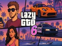 Lazy GTO 6 - free game
